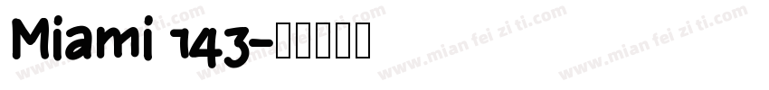 Miami 143字体转换
